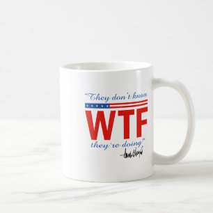 Sie wissen nicht, wofür sie es tun kaffeetasse