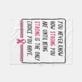 Sie wissen nie, wie stark Sie Brustkrebs haben Fleecedecke (Vorderseite (Horizontal))