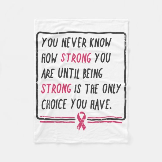 Sie wissen nie, wie stark Sie Brustkrebs haben Fleecedecke (Vorderseite)
