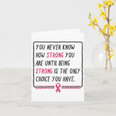 Sie wissen nie, wie stark Sie Brustkrebs haben Karte (Gelbe Blume)