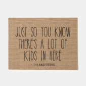 Sie wissen nur, dass hier viele Kinder sind Fußmatte (Vorderseite)