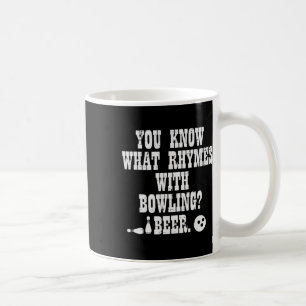 Sie wissen, was mit Bowling Funny Bowler Tee die R Kaffeetasse