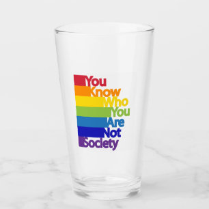 Sie wissen, wer Sie keine Gesellschaft sind Glas