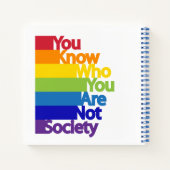 Sie wissen, wer Sie nicht die Gesellschaft sind Notizblock (Rückseite)