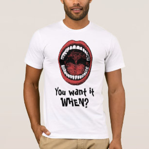 Sie wollen es wenn? T-Shirt