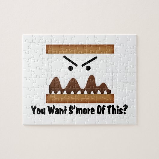 Sie wollen S'more von diesem? Puzzle (Horizontal)