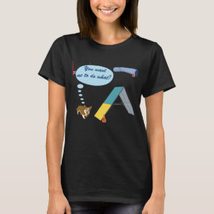 Sie wollen, was? T-Shirt