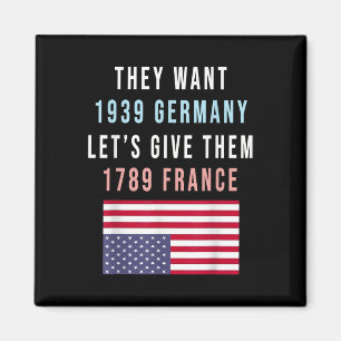 Sie Wollte 19 Deutschland Lasse ihnen 1789 Frankre Magnet
