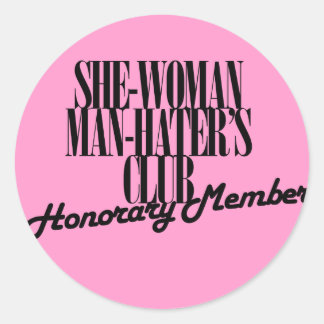 Sie Woman Man Hater's Club Runder Aufkleber
