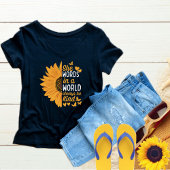 Sie Worte in einer Welt sind immer freundlich, fre T-Shirt