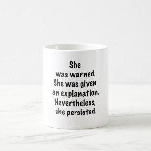 Sie wurde gewarnt kaffeetasse