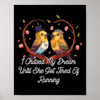 Sie wurde müde, Heiratsantrag Bräutigam En zu lauf Poster