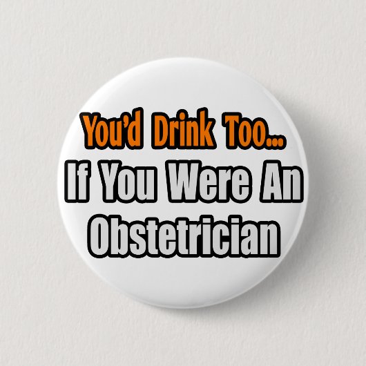 Sie würden auch trinken... Obstmacher Button (Vorderseite)