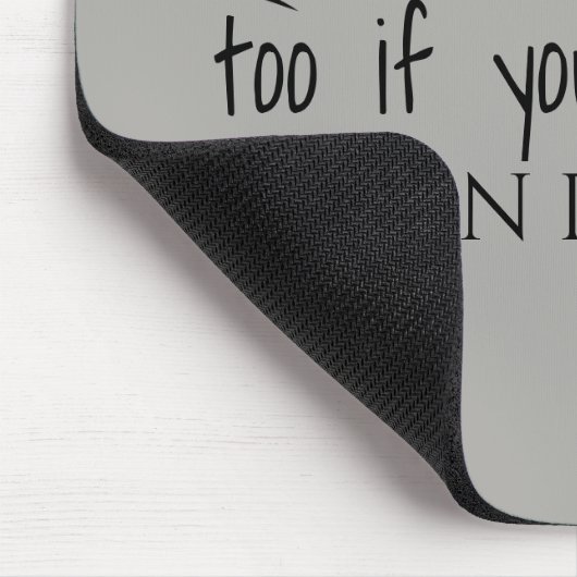 Sie würden auch trinken, wenn Sie im Personal wäre Mousepad (Ecke)