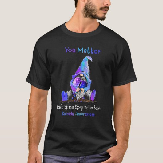 Sie zählen Gnome Heart Suicide Prevention Awarenes T-Shirt (Vorderseite)