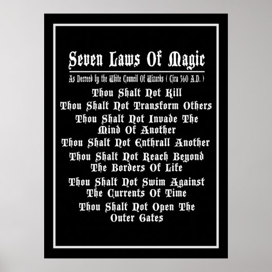 Sieben Gesetze aus magischem Schwarz und Weiß Poster (Vorne)