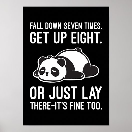 Sieben Mal fallen, acht mal aufstehen - Lazy Panda Poster (Vorne)