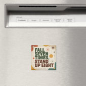 Sieben Mal fallen, acht Mal aufstehen Magnet (In Situ (Geschirrspüler))