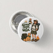 Sieben-Tage-die-Woche-Camping-Abenteuer-Design Button (Vorne & Hinten)
