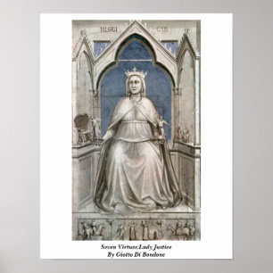 Sieben Tugenden: Lady Justice von Giotto Di Bondon Poster