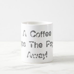 Sieben vor dem Schläfchen Kaffeetasse