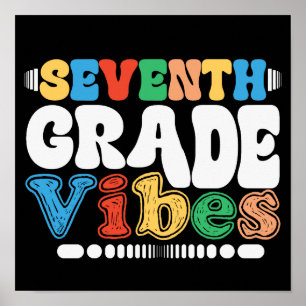 Siebte Klasse Vibes 7. Klasse Lehrer Student Poster