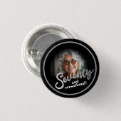 Siebzig 70. Geburtstag Foto Schriftzug silber schw Button (Vorne & Hinten)