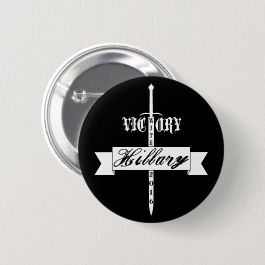Sieg mit Hillary - 2016 Button (Vorne & Hinten)