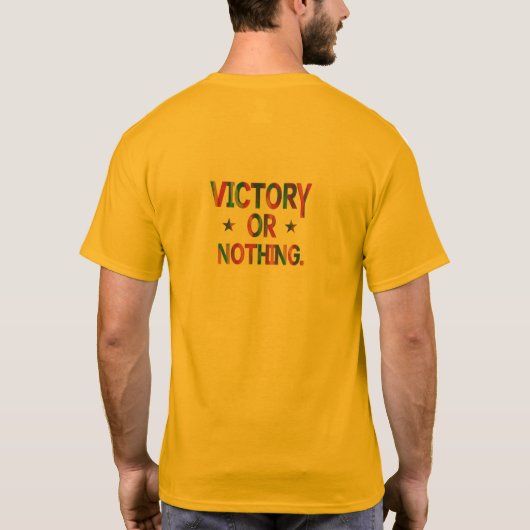 Sieg oder nichts T - Shirt (Rückseite)