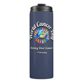 Sieg über den Krebs. Weltkrebstag. Thermosbecher