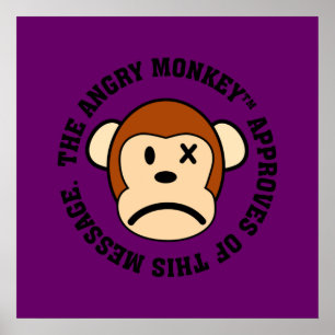 Siegel der Genehmigung: Meldung von Angry Monkey Poster