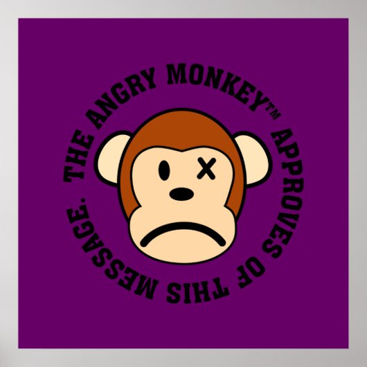 Siegel der Genehmigung: Meldung von Angry Monkey Poster (Vorne)