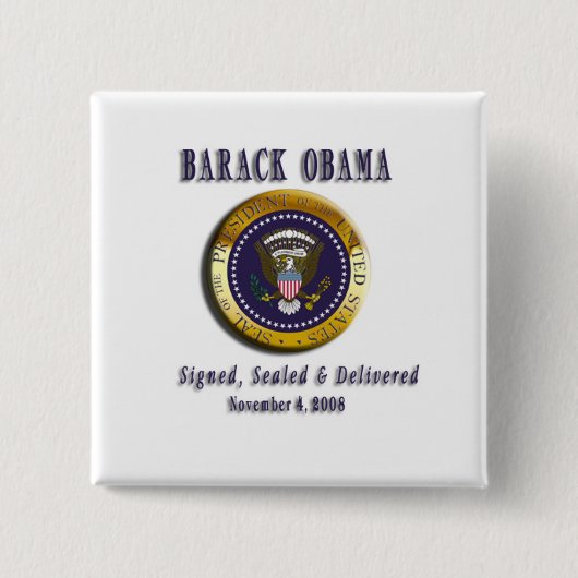SIEGEL PRÄSIDENTEN-BARACK OBAMA DES BÜRO-KNOPFES BUTTON (Vorderseite)