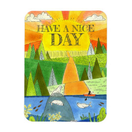 Siegel River Kayak Sunrise HABEN EINEN schönen Tag Magnet