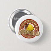 Siegel Wisconsins Cheesehead Button (Vorne & Hinten)