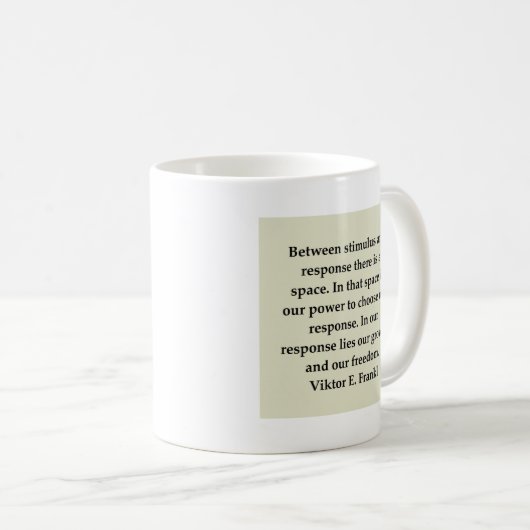 Sieger frankl Zitat Kaffeetasse (VorderseiteRechts)