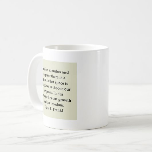 Sieger frankl Zitat Kaffeetasse (Vorderseite Links)