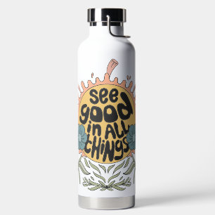 Sieh das Gute in allen Dingen Hippie-Grafik Trinkflasche