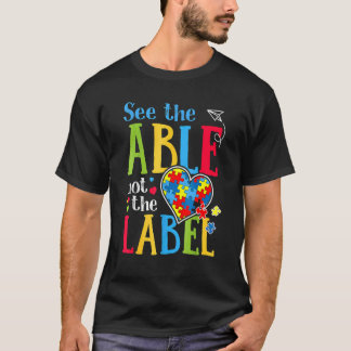 Sieh das Können, nicht das Etikett Autismus-Puzzle T-Shirt