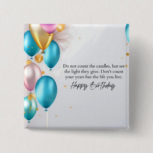 Sieh den Geburtstag Button (Vorderseite)