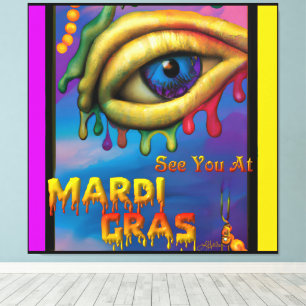 Sieh dich auf Mardi Gras Auge Leinwanddruck