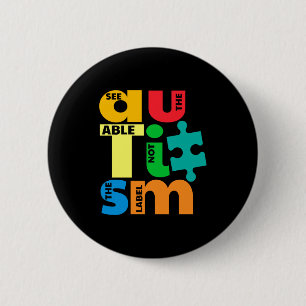 Sieh die Fähigkeit, nicht das Etikett Autismus-Bew Button