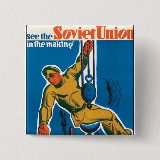 Sieh die Sowjetunion im Aufbau Button (Vorderseite)
