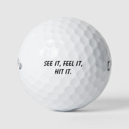 'Sieh es. Fühle es. Triff es.' Golf-Mantra Motivat Golfball