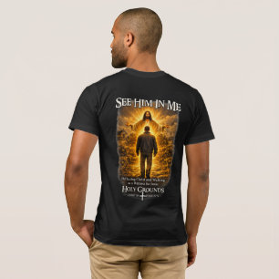 Sieh Ihn in mir - Christus widerspiegeln T-Shirt
