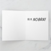 Sieh Ma, No Bra! (große Grußkarte) Karte (Innenseite)