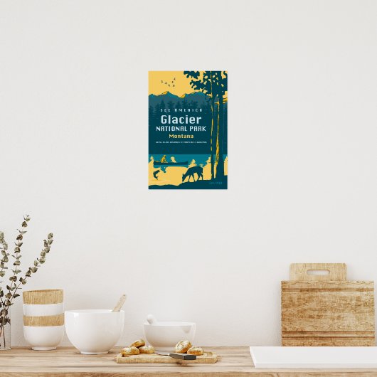 Siehe America - Glacier National Park Travel Poste Poster (Küche)