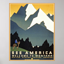Siehe America Montana Mountain Travel WPA Poster