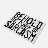 Siehe den Power von Sarcasm Fußmatte (Schrägansicht)