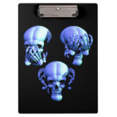 Siehe Hear Spear No Evil Skulls Zwischenablage Klemmbrett (Vorderseite)